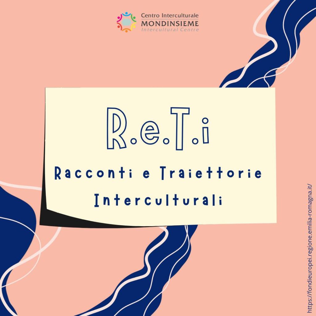 RETI - Racconti E Traiettorie Interculturali