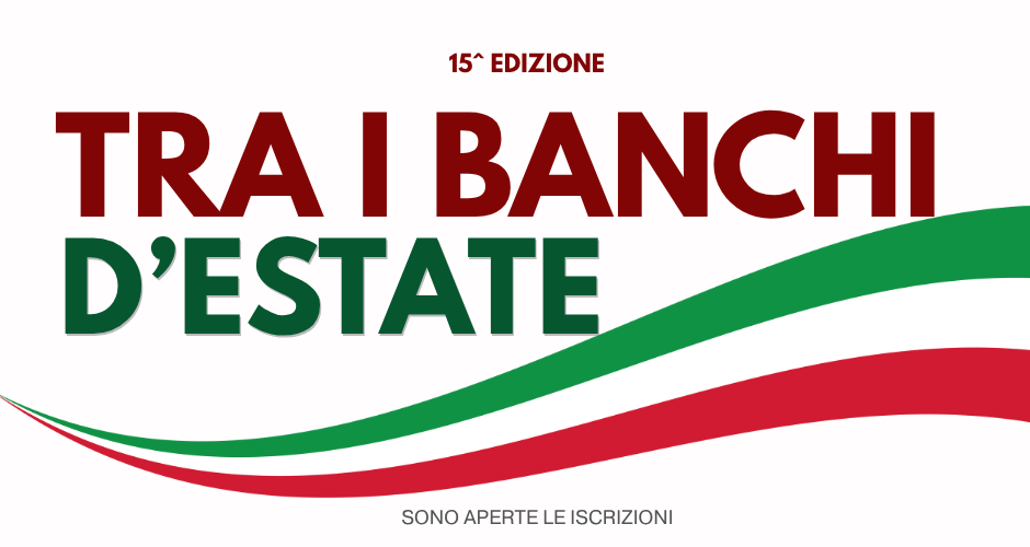 Tra i banchi d'estate 2025