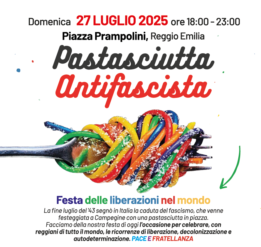 Pastasciutta Antifascista - Festa delle Liberazioni nel mondo